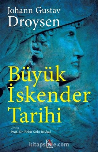 Büyük İskender Tarihi (Tam Metin)