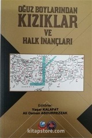 Oğuz Boylarından Kızıklar ve Halk İnançları