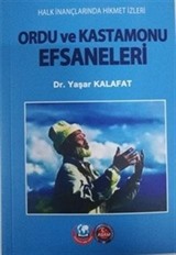 Ordu ve Kastamonu Efsaneleri