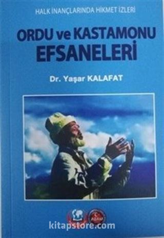 Ordu ve Kastamonu Efsaneleri