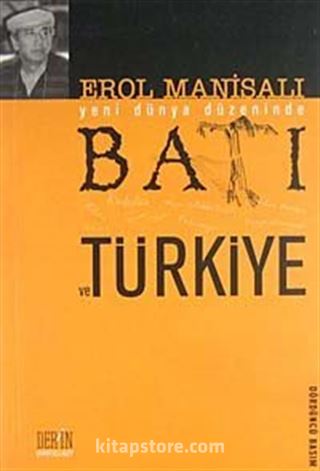 Yeni Dünya Düzeninde Batı ve Türkiye