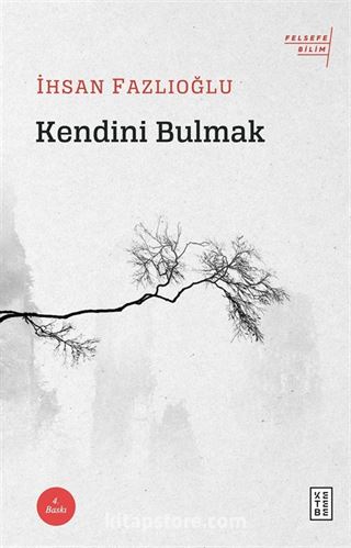 Kendini Bulmak