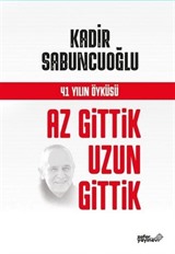 Az Gittik Uzun Gittik