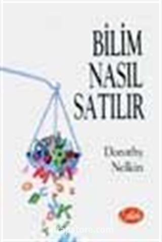 Bilim Nasıl Satılır