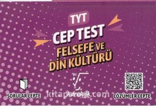 TYT Cep Test Felsefe ve Din Kültürü