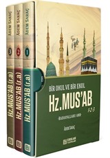 Bir Okul Bir Ekol Hz.Musab (3 Kitap)