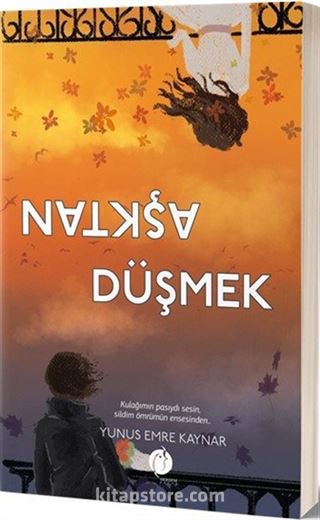 Aşktan Düşmek