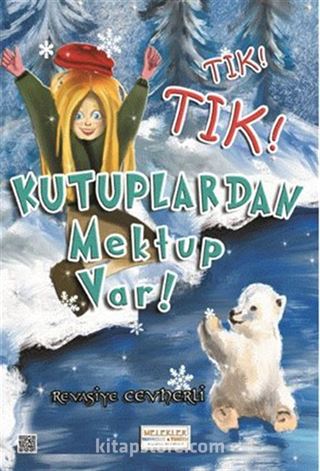 Tık Tık Kutuplardan Mektup Var