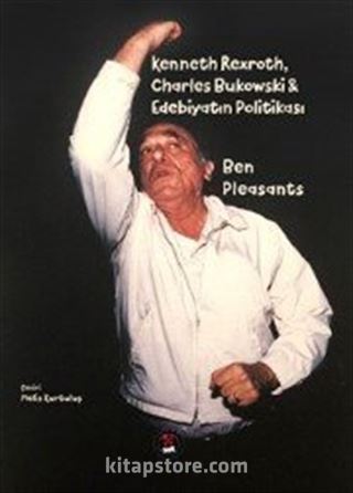 Kenneth Rexroth, Charles Bukowski