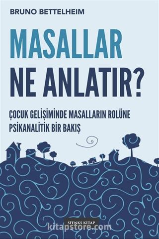 Masallar Ne Anlatır