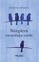 Rüzgarın Savurduğu Yerde