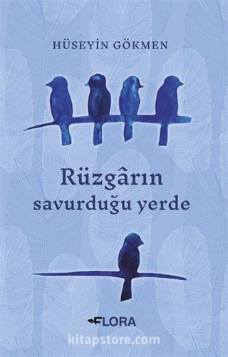 Rüzgarın Savurduğu Yerde