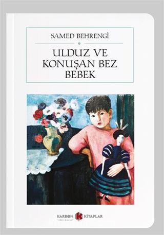 Ulduz ve Konuşan Bez Bebek (Cep Boy) (Tam Metin)