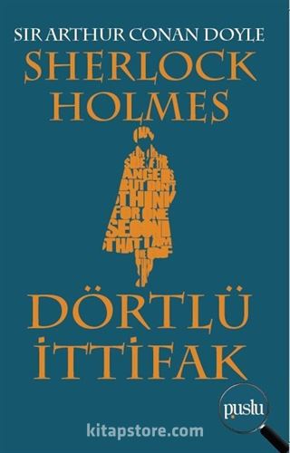 Sherlock Holmes / Dörtlü İttifak