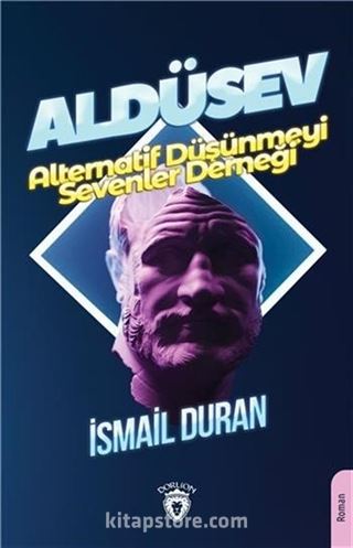 Aldüsev Alternatif Düşünmeyi Sevenler Derneği