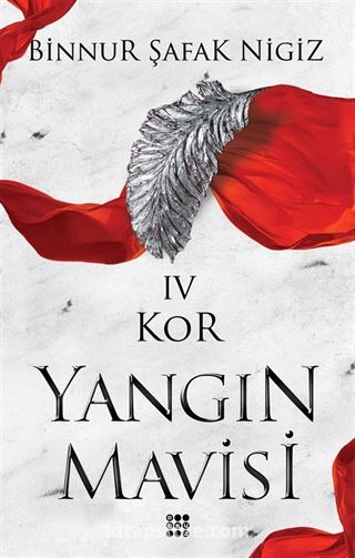 Kor / Yangın Mavisi Serisi 4