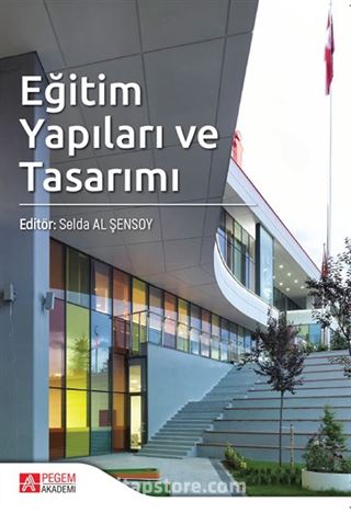 Eğitim Yapıları ve Tasarımı