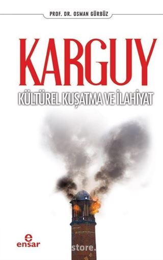 Karguy Kültürel Kuşatma ve İlahiyat