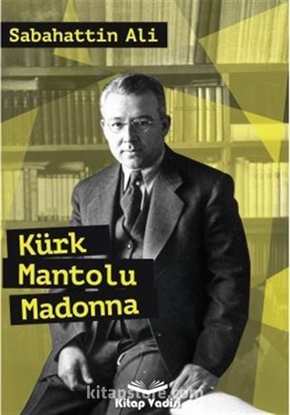 Kürk Mantolu Madonna