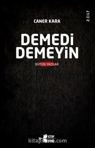 Demedi Demeyin (Cilt 2)