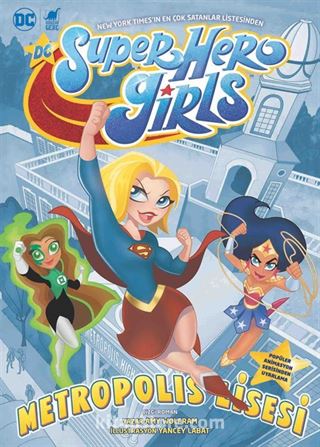 Super Hero Girls / Metropolis Lisesi