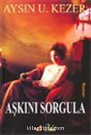 Aşkını Sorgula