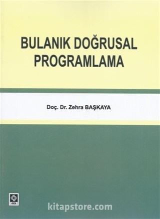 Bulanık Doğrusal Programlama