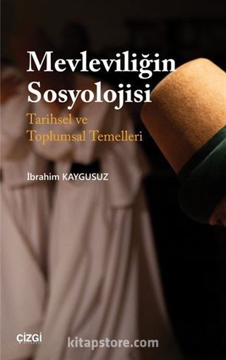 Mevleviliğin Sosyolojisi