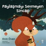 Paylaşmayı Sevmeyen Sincap