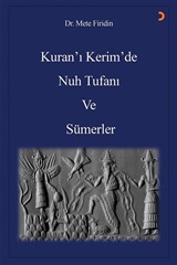 Kuran'ı Kerim'de Nuh Tufanı ve Sümerler