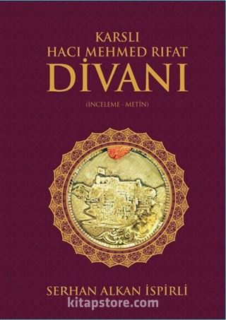 Karslı Hacı Mehmed Rıfat Divanı