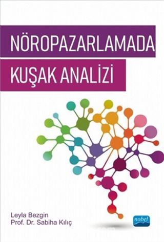 Nöropazarlamada Kuşak Analizi