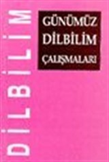 Günümüz Dilbilim Çalışmaları