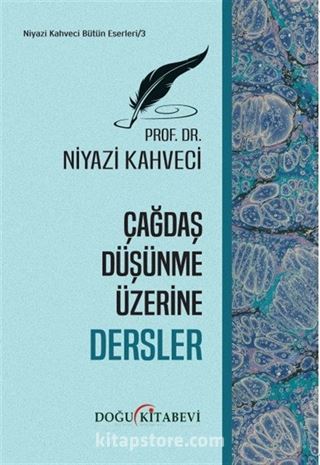 Çağdaş Düşünme Üzerine Dersler