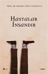 Hastalar İnsandır