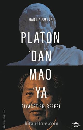 Platon'dan Mao'ya Siyaset Felsefesi