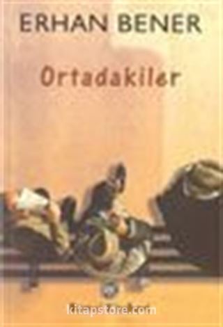 Ortadakiler