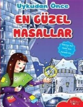 Kibritçi Kız-Deniz Kızı-Parmak Kız / Uykudan Önce En Güzel Masallar