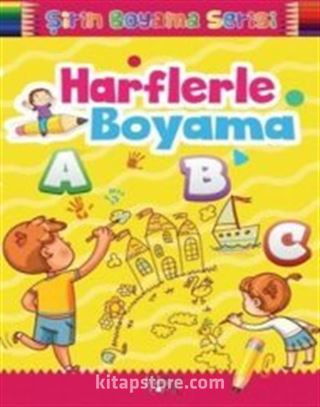 Harflerle Boyama / Şirin Boyama Serisi