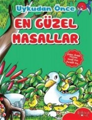 Çirkin Ördek Yavrusu-Deniz Kızı-Parmak Kız / Uykudan Önce En Güzel Masallar