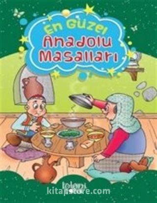 En Güzel Anadolu Masalları