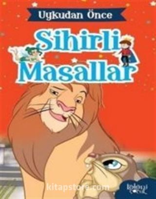 Aslan Kral / Uykudan Önce Masallar