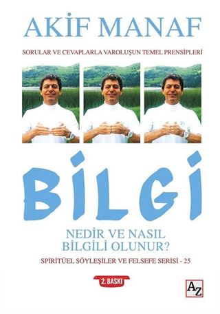 Bilgi Nedir ve Nasıl Bilgili Olunur?