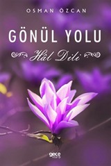 Gönül Yolu Hal Dili