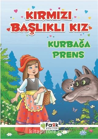 Kırmızı Başlıklı Kız + Kurbağa Prens