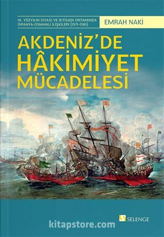 Akdeniz'de Hakimiyet Mücadelesi