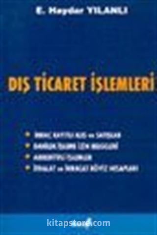 Dış Ticaret İşlemleri