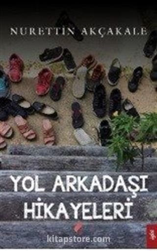 Yol Arkadaşı Hikayeleri