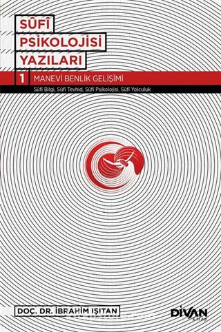 Sufi Psikolojisi Yazıları 1