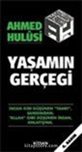 Yaşamın Gerçeği